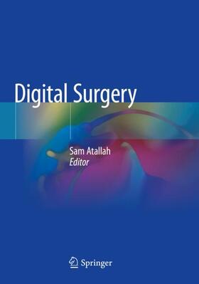 Atallah |  Digital Surgery | Buch |  Sack Fachmedien