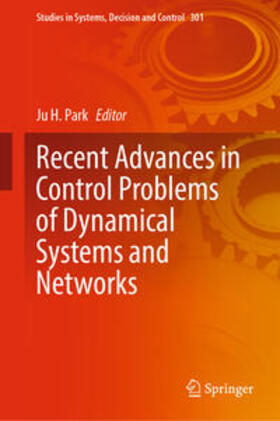 Park |  Recent Advances in Control Problems of Dynamical Systems and Networks | eBook | Sack Fachmedien