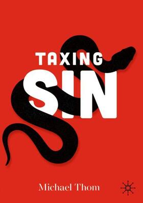 Thom |  Taxing Sin | Buch |  Sack Fachmedien