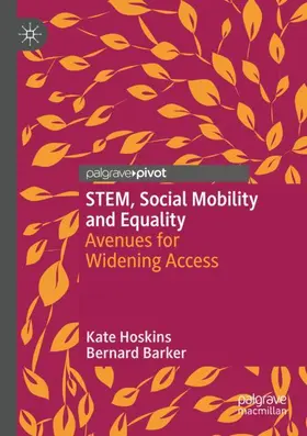 Barker / Hoskins |  STEM, Social Mobility and Equality | Buch |  Sack Fachmedien