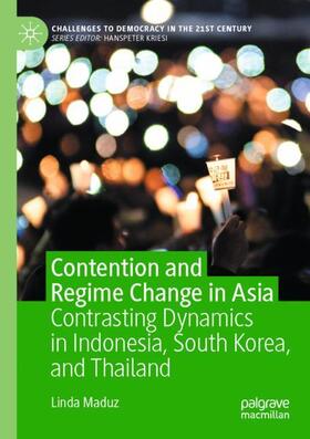 Maduz |  Contention and Regime Change in Asia | Buch |  Sack Fachmedien