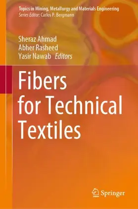 Ahmad / Nawab / Rasheed |  Fibers for Technical Textiles | Buch |  Sack Fachmedien