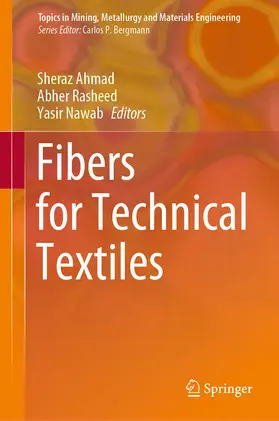 Ahmad / Rasheed / Nawab |  Fibers for Technical Textiles | eBook | Sack Fachmedien