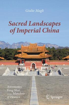 Magli |  Sacred Landscapes of Imperial China | Buch |  Sack Fachmedien