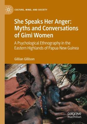 Gillison |  She Speaks Her Anger: Myths and Conversations of Gimi Women | Buch |  Sack Fachmedien
