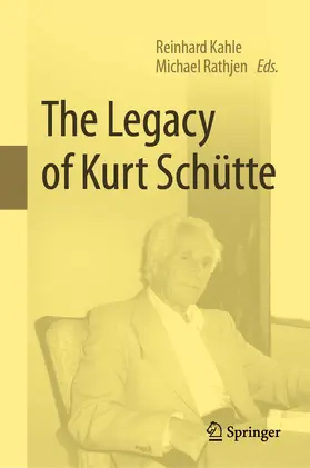 Kahle / Rathjen |  The Legacy of Kurt Schütte | eBook | Sack Fachmedien