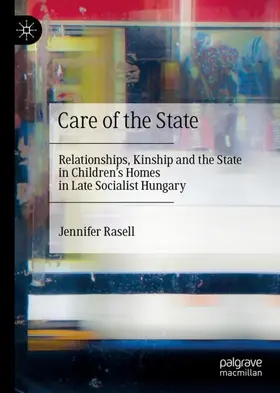 Rasell |  Care of the State | Buch |  Sack Fachmedien