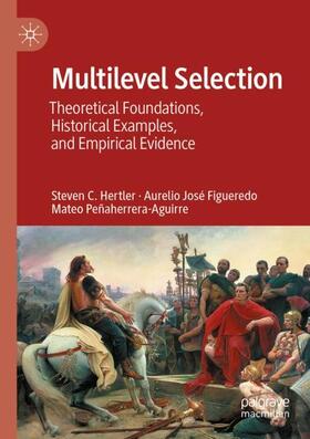 Hertler / Peñaherrera-Aguirre / Figueredo |  Multilevel Selection | Buch |  Sack Fachmedien