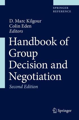 Kilgour / Eden |  Handbook of Group Decision and Negotiation | Buch |  Sack Fachmedien