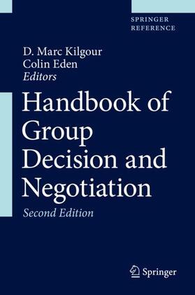 Kilgour / Eden | Handbook of Group Decision and Negotiation | Buch | 978-3-030-49628-9 | sack.de