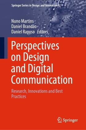 Martins / Raposo / Brandão |  Perspectives on Design and Digital Communication | Buch |  Sack Fachmedien
