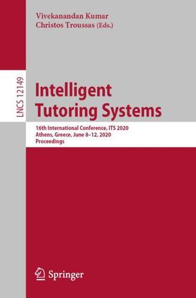 Troussas / Kumar |  Intelligent Tutoring Systems | Buch |  Sack Fachmedien