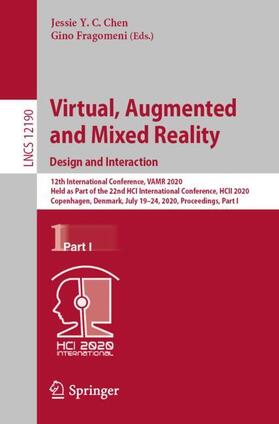 Fragomeni / Chen |  Virtual, Augmented and Mixed Reality. Design and Interaction | Buch |  Sack Fachmedien