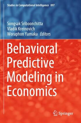 Sriboonchitta / Yamaka / Kreinovich |  Behavioral Predictive Modeling in Economics | Buch |  Sack Fachmedien