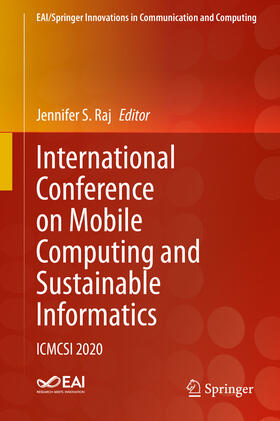 Raj |  International Conference on Mobile Computing and Sustainable Informatics | eBook | Sack Fachmedien