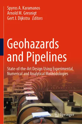 Karamanos / Gresnigt / Dijkstra | Geohazards and Pipelines | E-Book | sack.de