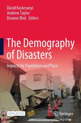 Karácsonyi / Bird / Taylor |  The Demography of Disasters | Buch |  Sack Fachmedien