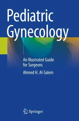 Al-Salem |  Pediatric Gynecology | Buch |  Sack Fachmedien