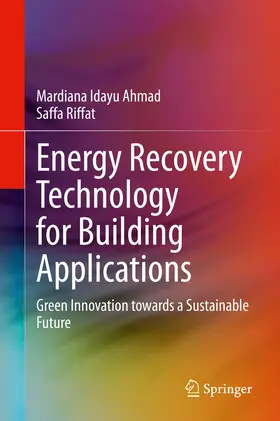 Ahmad / Riffat |  Energy Recovery Technology for Building Applications | eBook | Sack Fachmedien