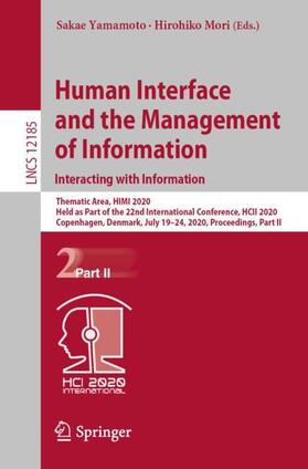 Mori / Yamamoto |  Human Interface and the Management of Information. Interacting with Information | Buch |  Sack Fachmedien