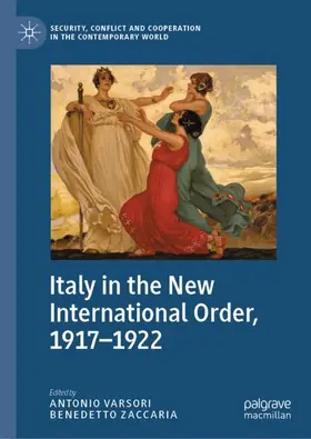 Zaccaria / Varsori |  Italy in the New International Order, 1917¿1922 | Buch |  Sack Fachmedien