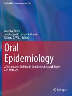 Peres / Antunes / Watt |  Oral Epidemiology | Buch |  Sack Fachmedien