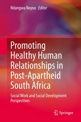 Noyoo | Promoting Healthy Human Relationships in Post-Apartheid South Africa | E-Book | sack.de