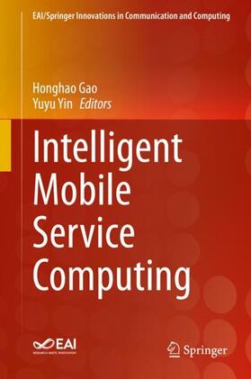 Yin / Gao |  Intelligent Mobile Service Computing | Buch |  Sack Fachmedien