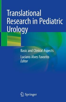 Favorito |  Translational Research in Pediatric Urology | Buch |  Sack Fachmedien