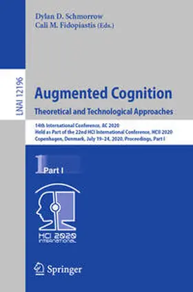 Schmorrow / Fidopiastis |  Augmented Cognition. Theoretical and Technological Approaches | eBook | Sack Fachmedien