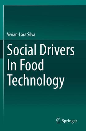Silva |  Social Drivers In Food Technology | Buch |  Sack Fachmedien