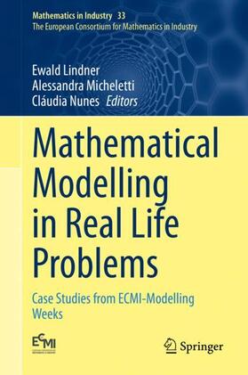Lindner / Nunes / Micheletti |  Mathematical Modelling in Real Life Problems | Buch |  Sack Fachmedien