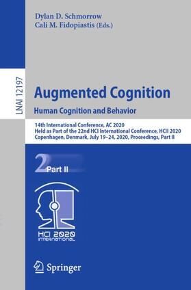Fidopiastis / Schmorrow |  Augmented Cognition. Human Cognition and Behavior | Buch |  Sack Fachmedien