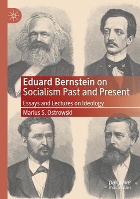 Ostrowski |  Eduard Bernstein on Socialism Past and Present | Buch |  Sack Fachmedien