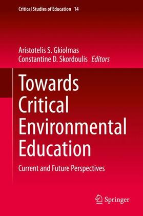 Skordoulis / Gkiolmas |  Towards Critical Environmental Education | Buch |  Sack Fachmedien