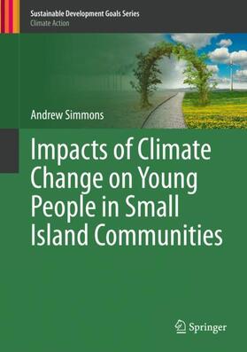 Simmons |  Impacts of Climate Change on Young People in Small Island Communities | Buch |  Sack Fachmedien