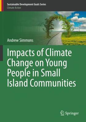 Simmons |  Impacts of Climate Change on Young People in Small Island Communities | Buch |  Sack Fachmedien