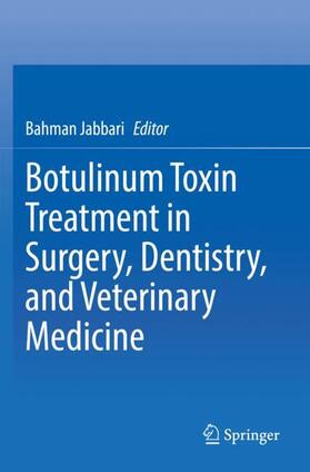 Jabbari |  Botulinum Toxin Treatment in Surgery, Dentistry, and Veterinary Medicine | Buch |  Sack Fachmedien