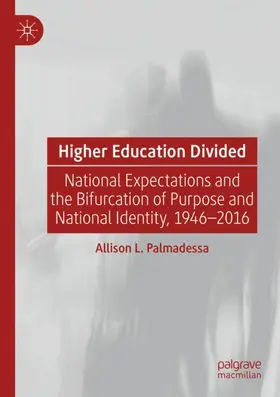 Palmadessa |  Higher Education Divided | Buch |  Sack Fachmedien