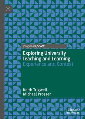 Prosser / Trigwell |  Exploring University Teaching and Learning | Buch |  Sack Fachmedien