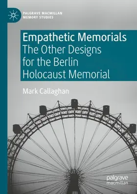 Callaghan |  Empathetic Memorials | Buch |  Sack Fachmedien