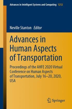Stanton |  Advances in Human Aspects of Transportation | Buch |  Sack Fachmedien