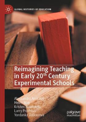 Hai / May / Valkanova |  Reimagining Teaching in Early 20th Century Experimental Schools | Buch |  Sack Fachmedien