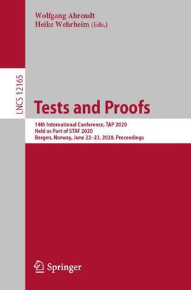 Wehrheim / Ahrendt |  Tests and Proofs | Buch |  Sack Fachmedien