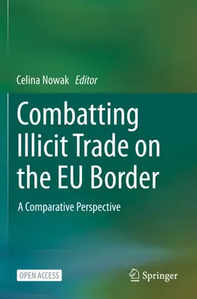 Nowak |  Combatting Illicit Trade on the EU Border | Buch |  Sack Fachmedien