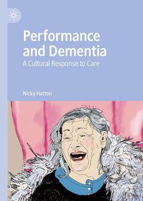 Hatton |  Performance and Dementia | Buch |  Sack Fachmedien