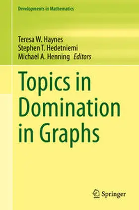 Haynes / Hedetniemi / Henning |  Topics in Domination in Graphs | eBook | Sack Fachmedien