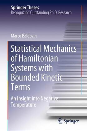 Baldovin |  Statistical Mechanics of Hamiltonian Systems with Bounded Kinetic Terms | Buch |  Sack Fachmedien