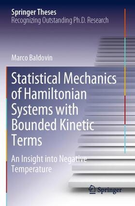 Baldovin |  Statistical Mechanics of Hamiltonian Systems with Bounded Kinetic Terms | Buch |  Sack Fachmedien