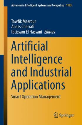 Masrour / El Hassani / Cherrafi |  Artificial Intelligence and Industrial Applications | Buch |  Sack Fachmedien